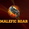 fungsi item malefic roar